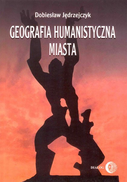 ebooki: Geografia humanistyczna miasta – ebook