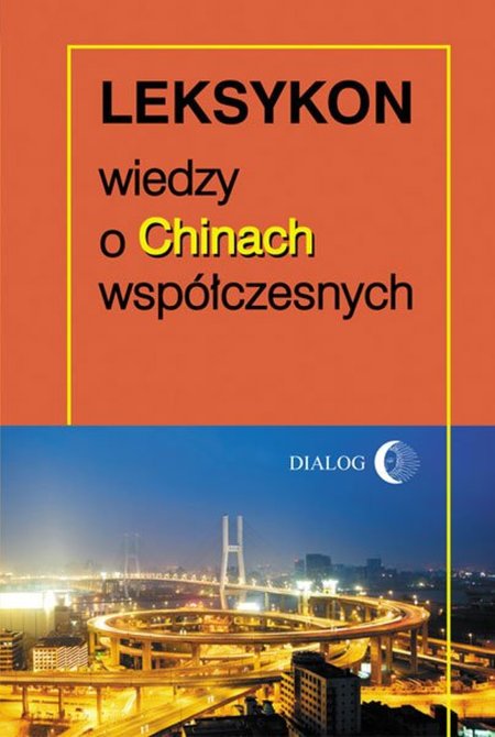 ebooki: Leksykon wiedzy o Chinach współczesnych – ebook
