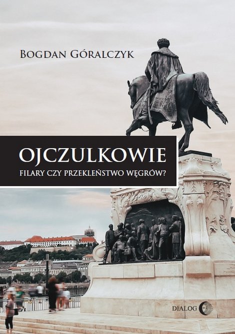 ebooki: OJCZULKOWIE Filary czy przekleństwo Węgrów? – ebook