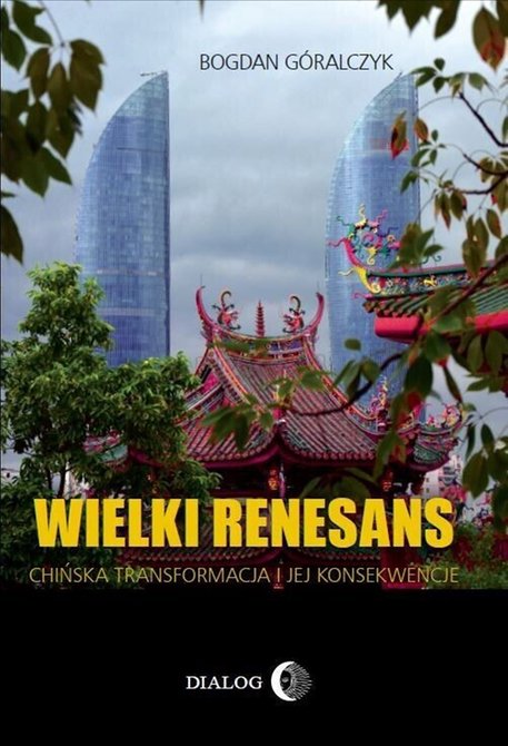 ebooki: Wielki renesans. Chińska transformacja i jej konsekwencje – ebook