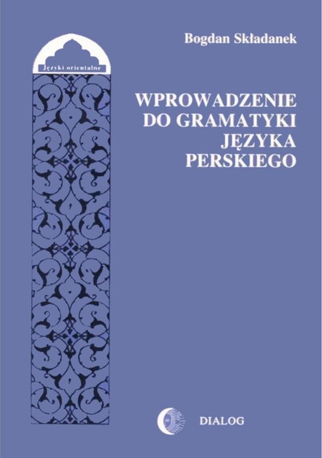 ebooki: Wprowadzenie do gramatyki języka perskiego – ebook
