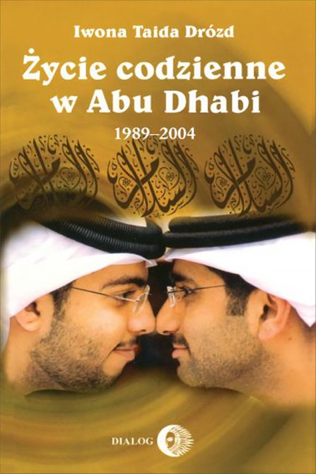 ebooki: Życie codzienne w Abu Dhabi 1989-2004 – ebook