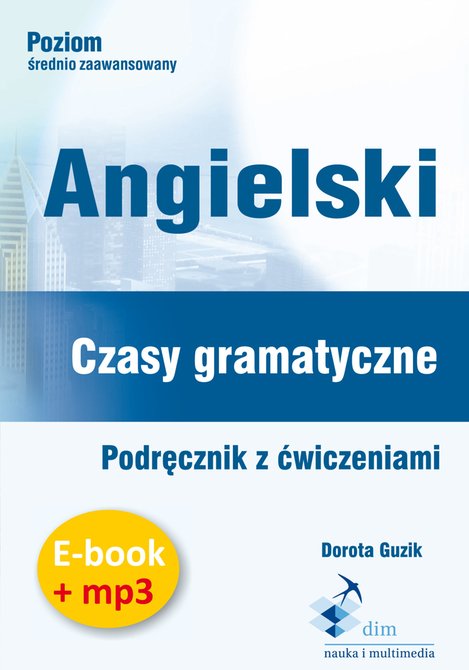 audiobooki: Angielski. Czasy gramatyczne. Podręcznik z ćwiczeniami – audiobooki