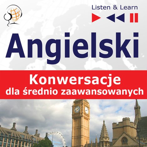 audiobooki: Angielski na mp3. Konwersacje dla średnio zaawansowanych – audiobooki