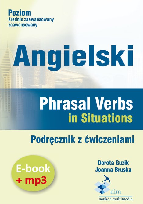 audiobooki: Angielski. Phrasal verbs in Situations. Podręcznik z ćwiczeniami – audiobooki