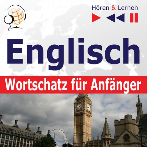 audiobooki: Englisch Wortschatz für Anfänger. Hören & Lernen – audiobooki