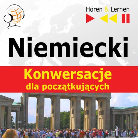 audiobooki: Niemiecki na mp3. Konwersacje dla początkujących – audiobooki