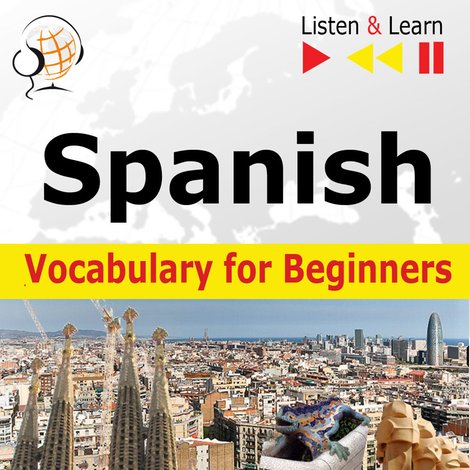 audiobooki: Spanish Vocabulary for Beginners. Listen & Learn to Speak – audiobooki