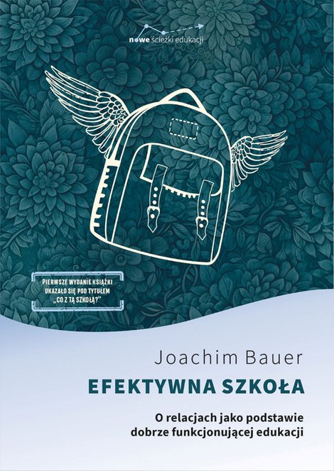 ebooki: Efektywna szkoła. O relacjach jako podstawie dobrze funkcjonującej edukacji – ebooki