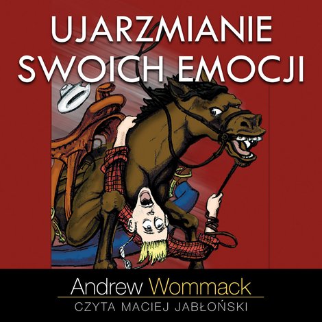 audiobooki: Ujarzmianie swoich emocji – audiobooki