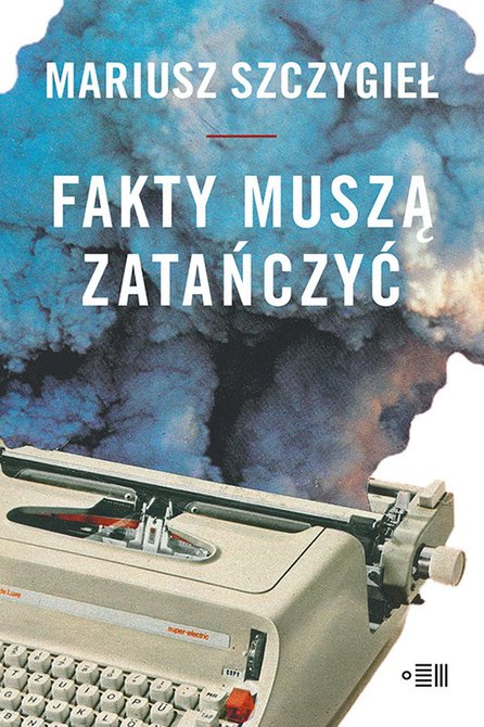 ebooki: Fakty muszą zatańczyć – ebooki