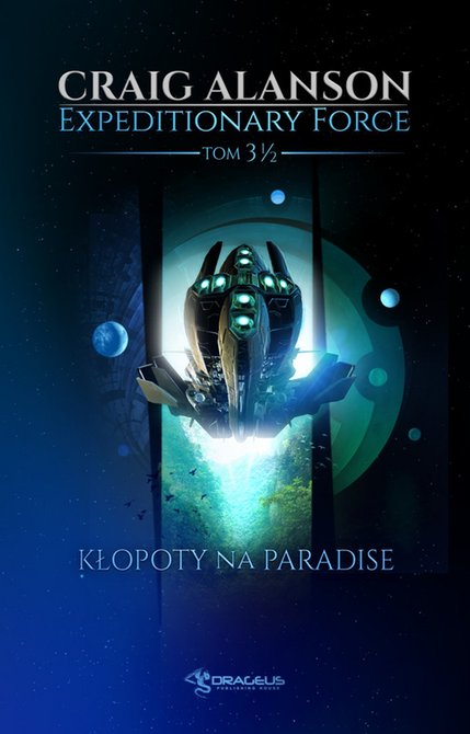 ebooki: Expeditionary Force. Tom 3,5. Kłopoty na Paradise – ebooki