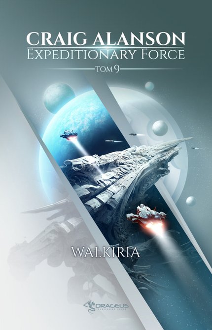 ebooki: Expeditionary Force. Tom 9. Walkiria – ebooki