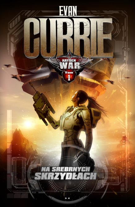 ebooki: Hayden War. Tom 1: Na Srebrnych Skrzydłach – ebooki