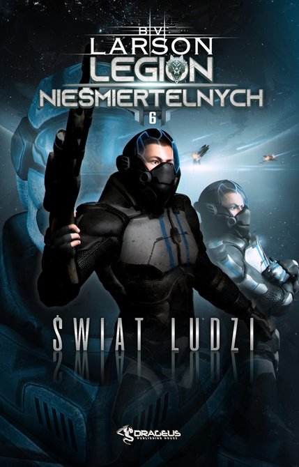 ebooki: Legion Nieśmiertelnych. Tom 6. Świat Ludzi – ebooki