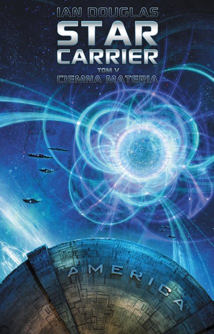 ebooki: Star Carrier. Tom 5: Ciemna materia – ebooki