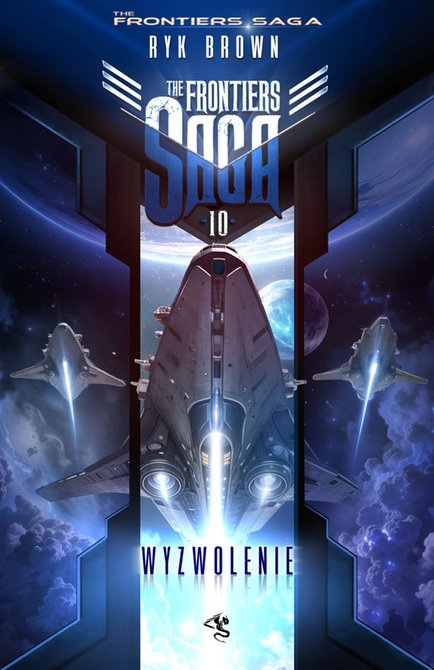 ebooki: The Frontiers Saga. Tom 10. Wyzwolenie – ebook