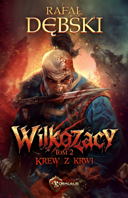 ebooki: Wilkozacy. Tom 2. Krew z krwi – ebooki