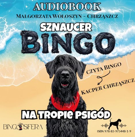audiobooki: Sznaucer Bingo na tropie psigód – audiobook