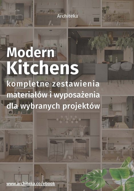 ebooki: Nowoczesna kuchnia - przydatne rozwiązania. Katalog z zestawieniami materiałów i wyposażenia – ebooki