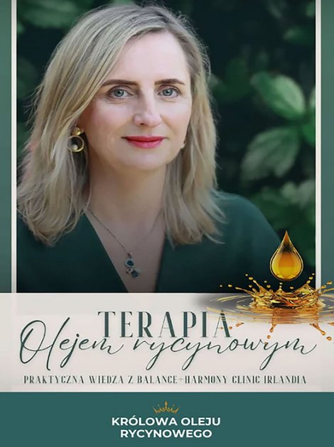 ebooki: Terapia olejem rycynowym. Praktyczna wiedza z Balance-Harmony Clinic Irlandia – ebook