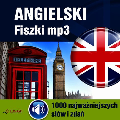 audiobooki: Angielski Fiszki mp3. 1000 najważniejszych słów i zdań – audiokurs