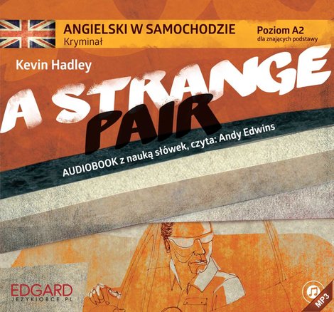 audiobooki: Angielski w samochodzie. A Strange Pair – audiobook