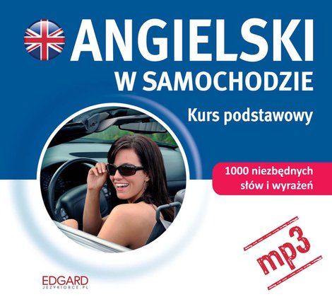 audiobooki: Angielski w samochodzie. Kurs podstawowy – audiobook