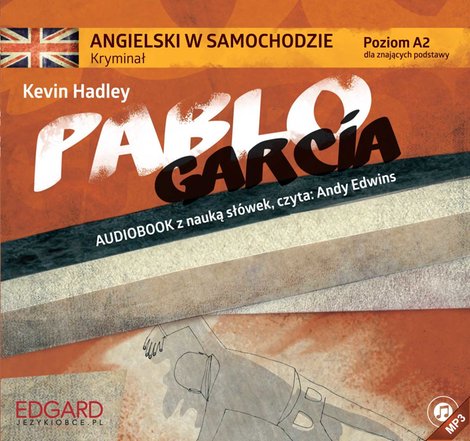audiobooki: Angielski w samochodzie. Pablo Garcia – audiobook