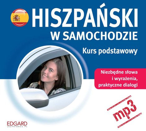 audiobooki: Hiszpański w samochodzie. Kurs podstawowy – audiobook