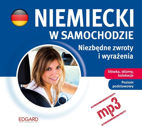 audiobooki: Niemiecki w samochodzie - Niezbędne zwroty i wyrażenia – audiobook