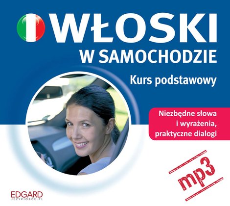 audiobooki: Włoski w samochodzie. Kurs podstawowy – audiobook