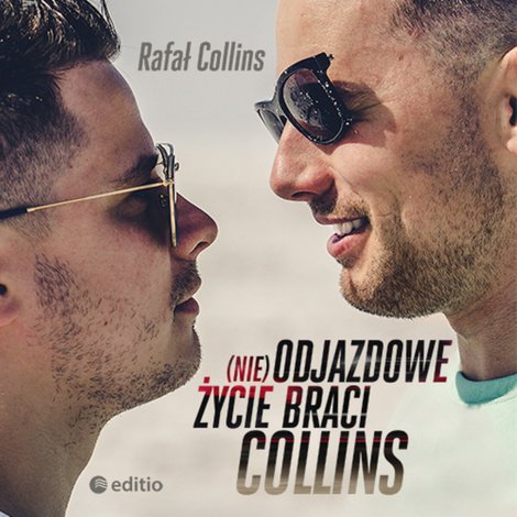 audiobooki: (nie)Odjazdowe życie braci Collins – audiobook