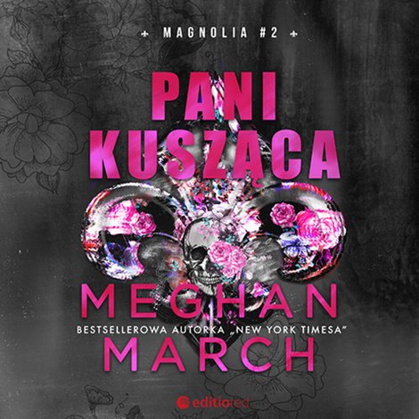 audiobooki: Pani Kusząca. Magnolia #2 – audiobook