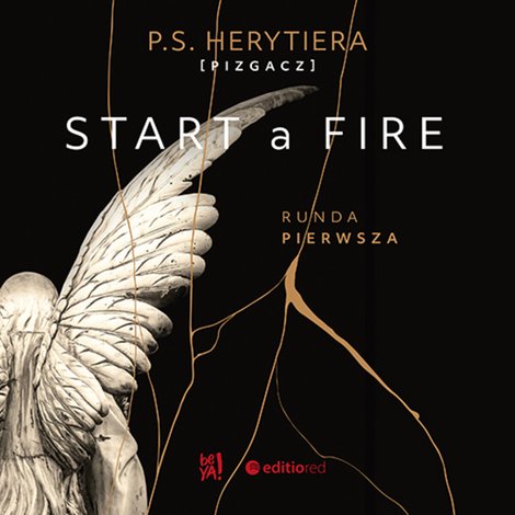 audiobooki: Start a Fire. Runda pierwsza – audiobook