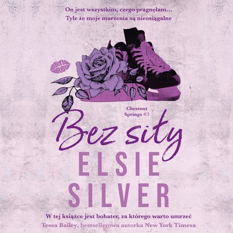 audiobooki: Bez siły. Chestnut Springs #3 – audiobook