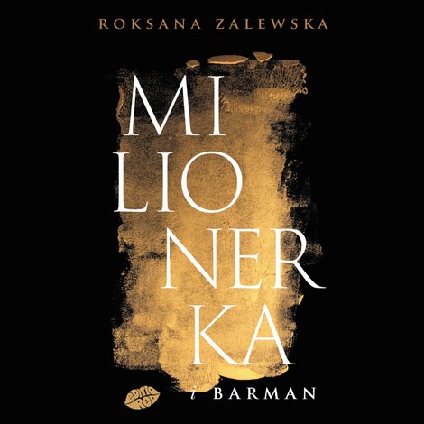 audiobooki: Milionerka i barman – audiobook