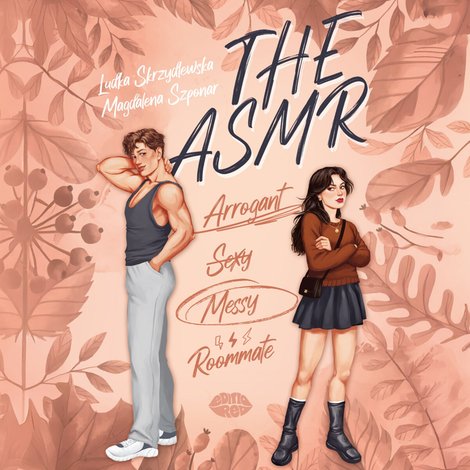 audiobooki: The ASMR (Arrogant-Sexy-Messy-Roommate) – audiobook