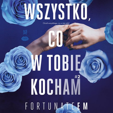 audiobooki: Wszystko, co w tobie kocham #2 – audiobook