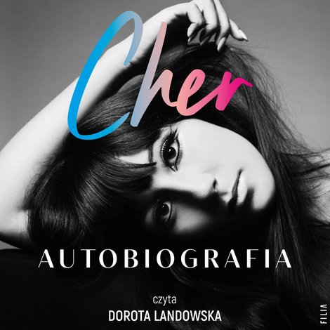 audiobooki: Cher. Autobiografia. Część 1 – audiobook