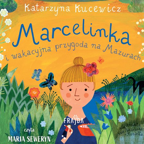 audiobooki: Marcelinka i wakacyjna przygoda na Mazurach – audiobooki