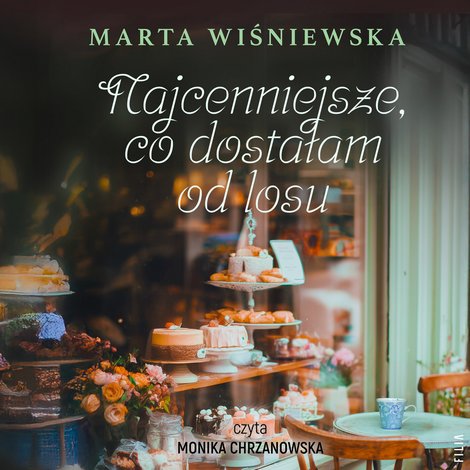 audiobooki: Najcenniejsze, co dostałam od losu – audiobook