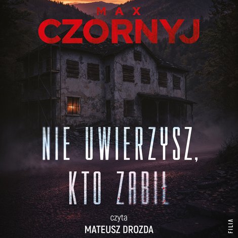 audiobooki: Nie uwierzysz, kto zabił – audiobook