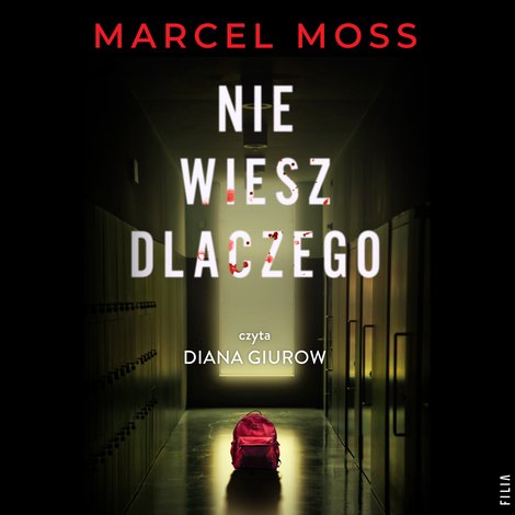 audiobooki: Nie wiesz dlaczego – audiobooki