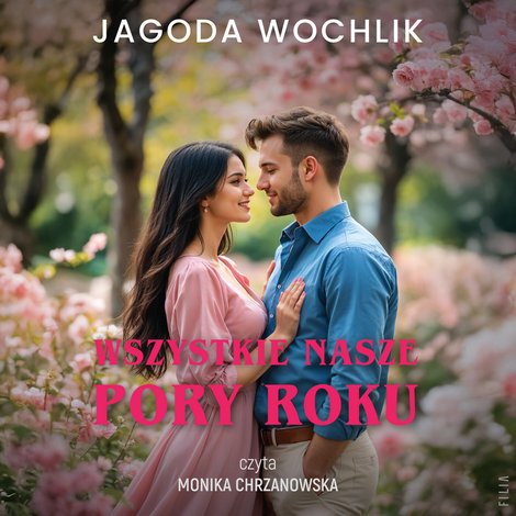 audiobooki: Wszystkie nasze pory roku – audiobooki