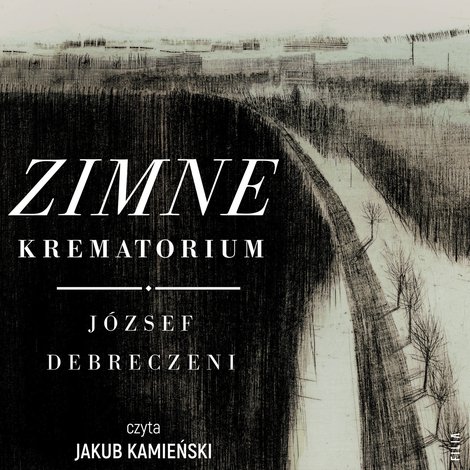 audiobooki: Zimne krematorium. Reportaż ocalałego z zagłady – audiobook