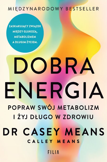 ebooki: Dobra energia. Popraw swój metabolizm i żyj długo w zdrowiu – ebooki