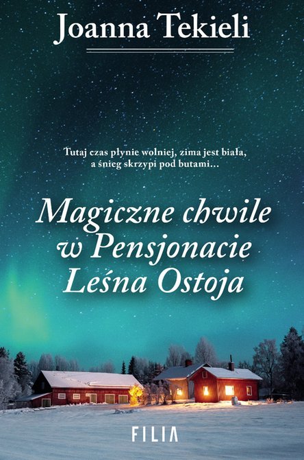 ebooki: Magiczne chwile w Pensjonacie Leśna Ostoja – ebooki