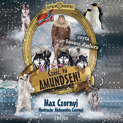 audiobooki: Cześć, tu Amundsen! – audiobook