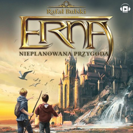 audiobooki: Erna. Nieplanowana Przygoda – audiobooki
